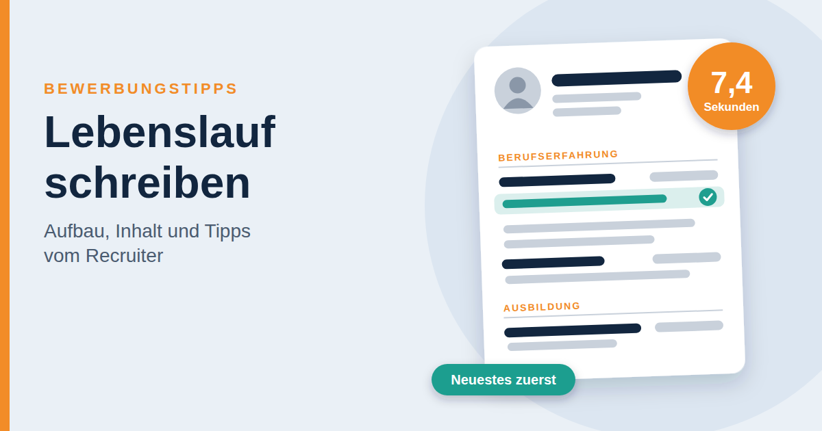 Lebenslauf schreiben: Aufbau, Inhalt und Tipps vom Recruiter